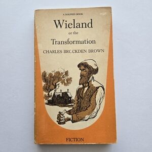 Wieland or the Transformation Charles Brocken Brown 1962 Dolphin PB VTG Good